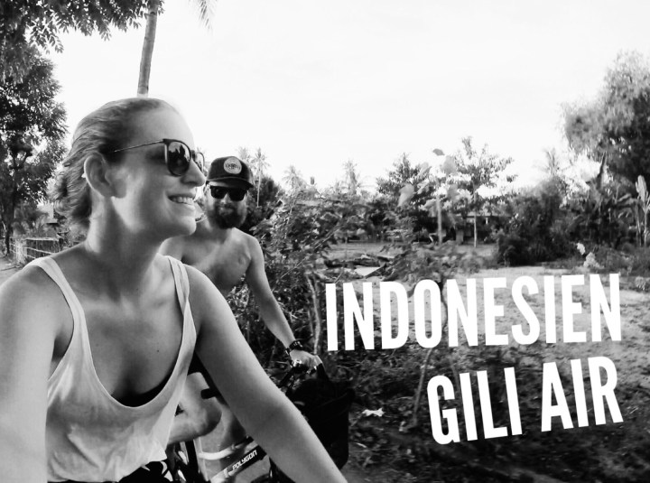 Indonesien – Gili&nbsp;Air